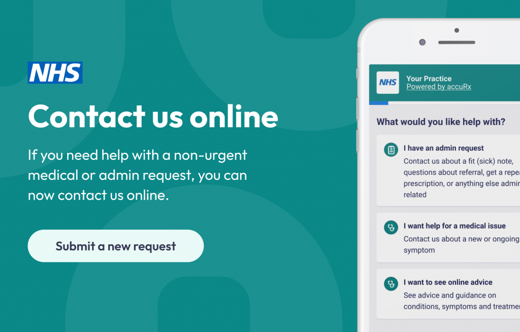 Contact us online if you need help with non urgent medical or admin requests.